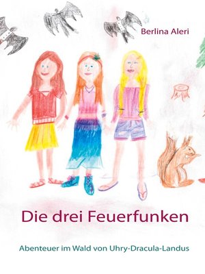 cover image of Die drei Feuerfunken